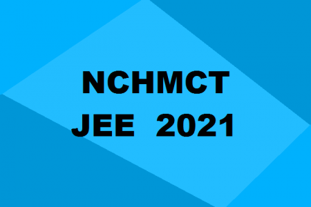NCHM JEE Postponed; Registration Date Also Extended To May 31