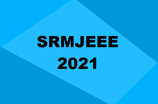 SRMJEEE 2021 Phase 2 Result
